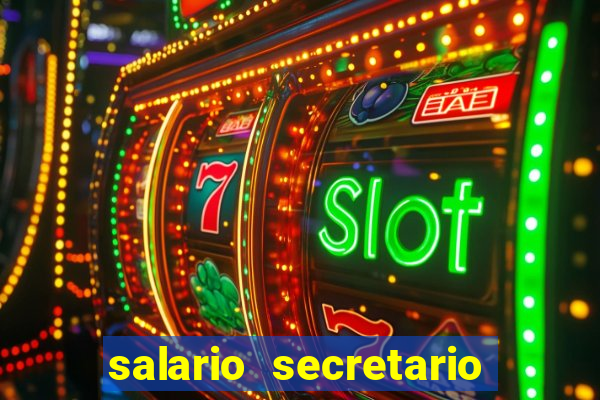 salario secretario de esportes